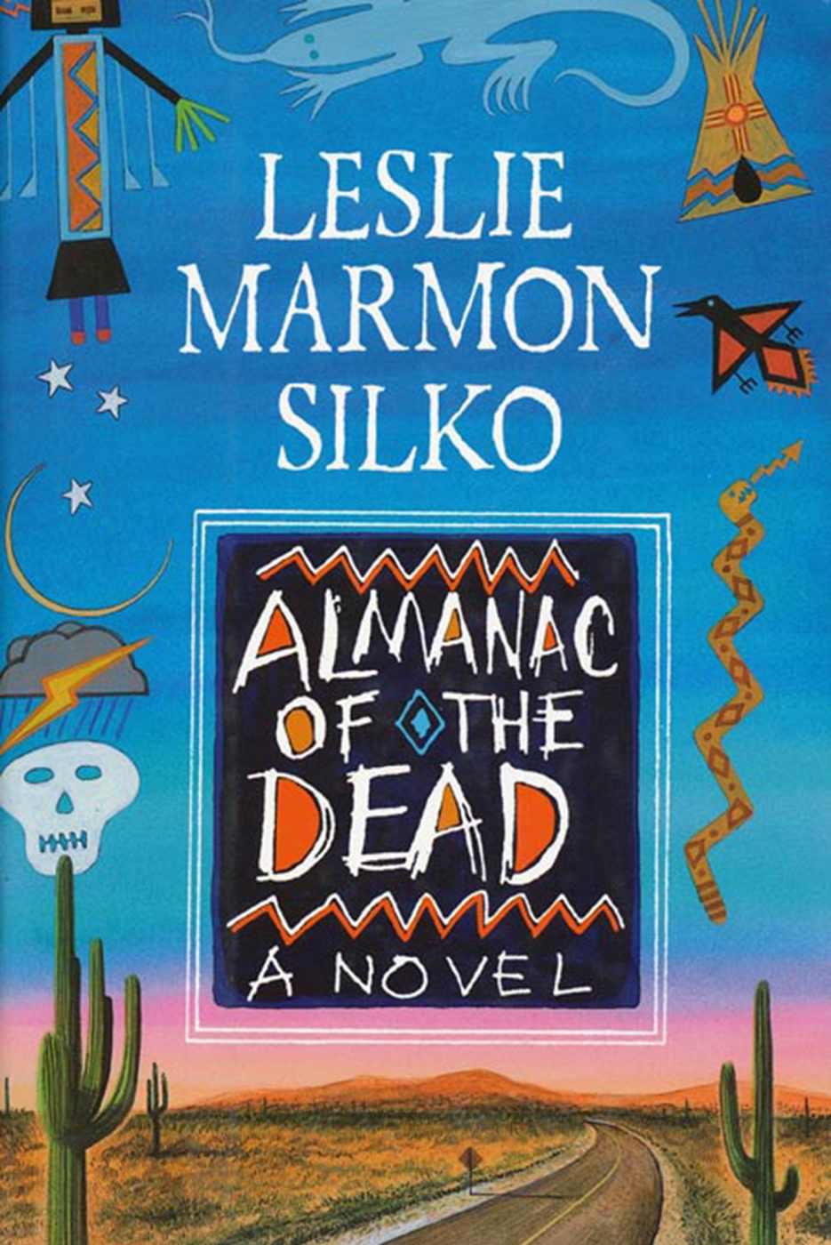 The Almanac of the Dead: A Novel