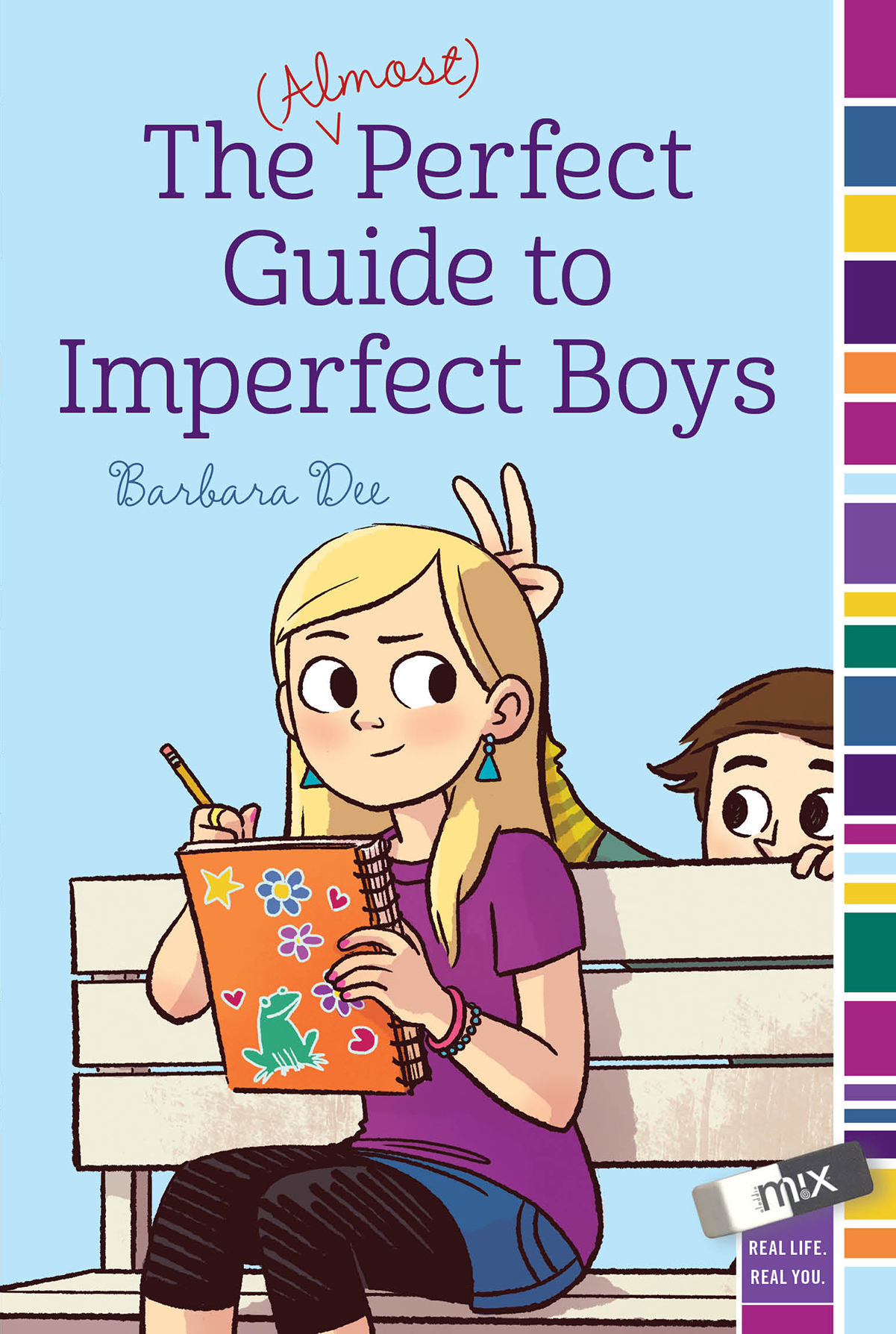 The (Almost) Perfect Guide To Imperfect Boys by Barbara Dee