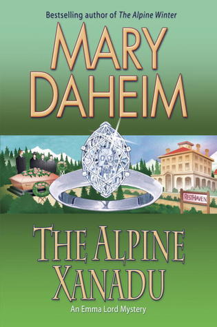 The Alpine Xanadu (2013) by Mary Daheim