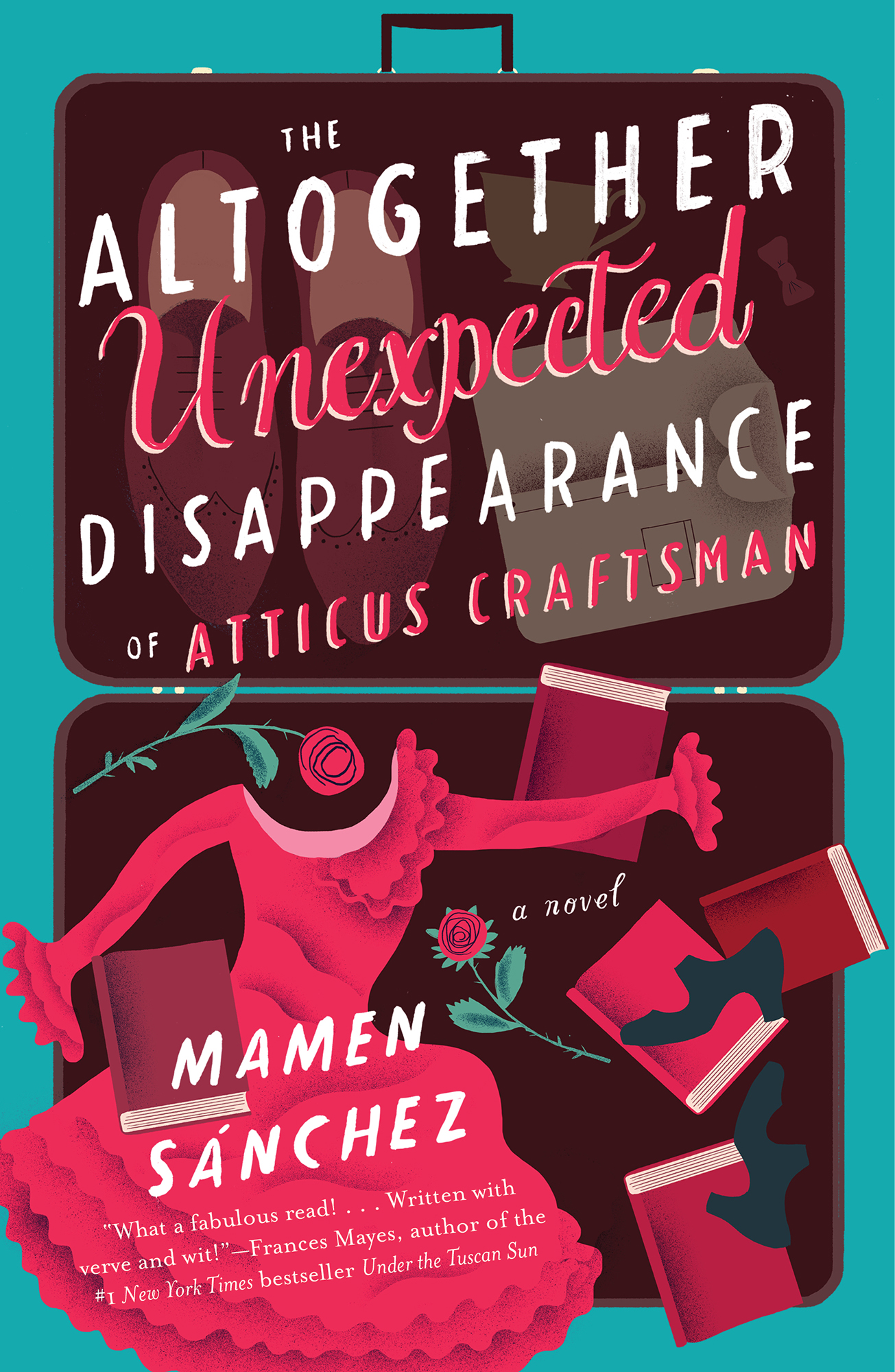 The Altogether Unexpected Disappearance of Atticus Craftsman by Mamen Sánchez