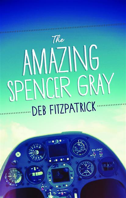 The Amazing Spencer Gray (2009) by Deb Fitzpatrick