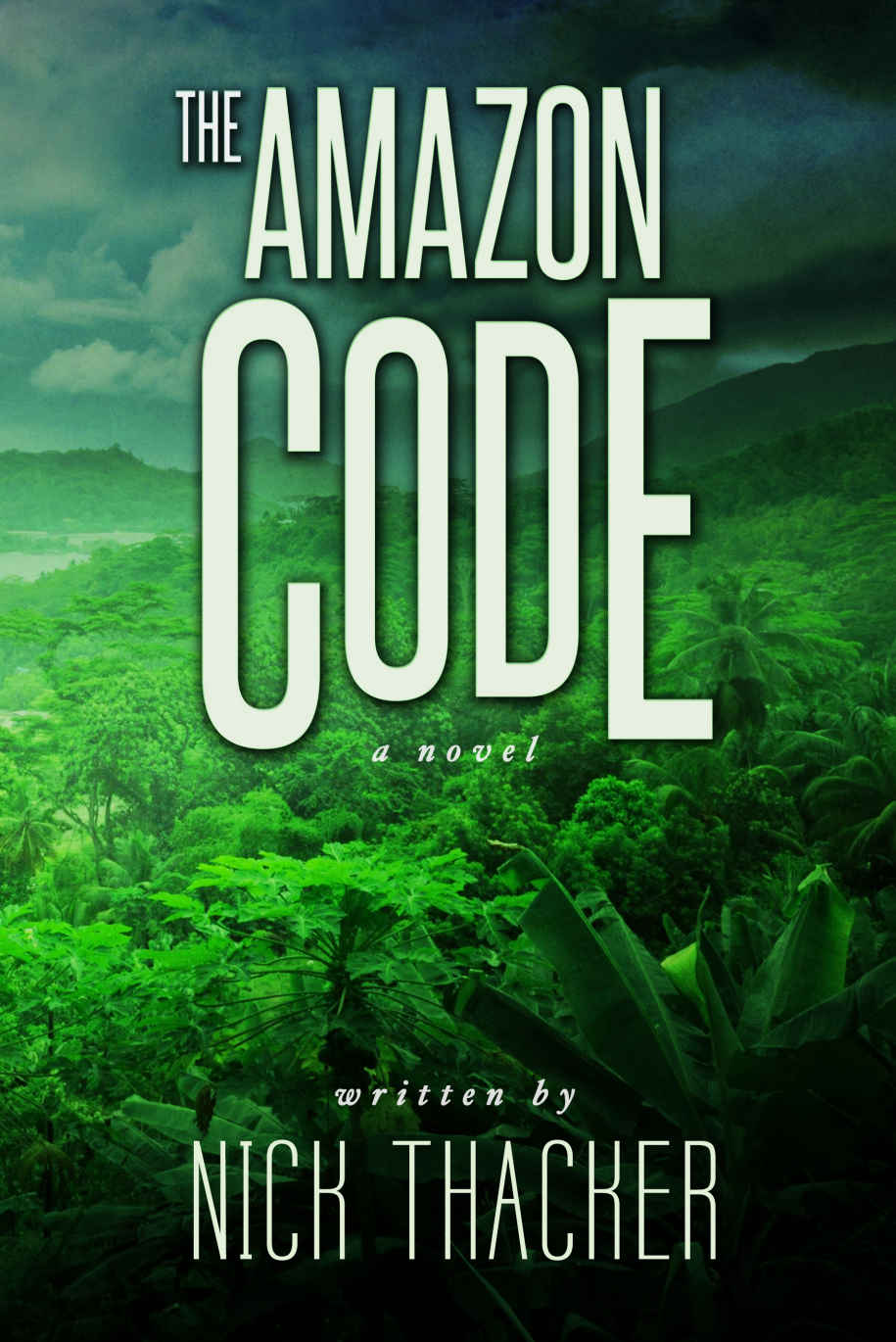 The Amazon Code (2016) by Thacker, Nick