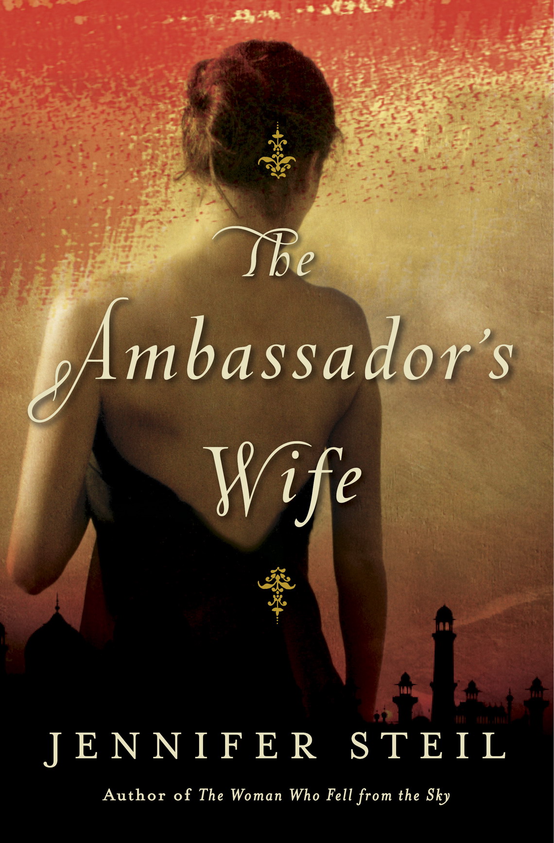 The Ambassador's Wife (2015) by Jennifer Steil