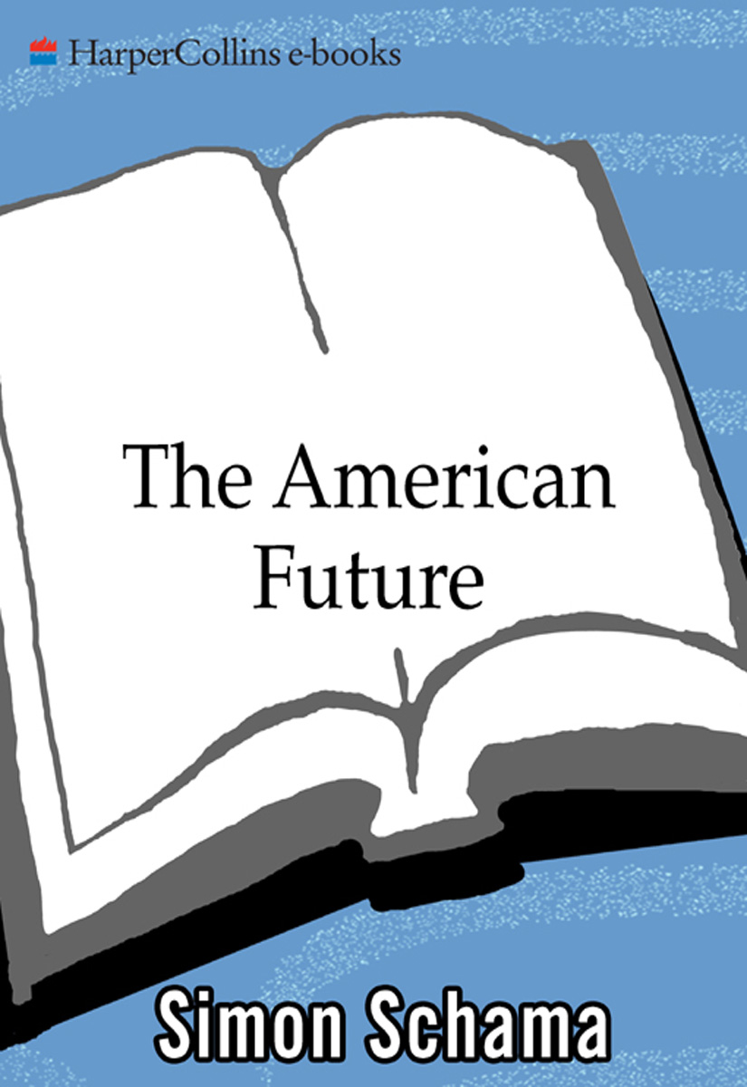 The American Future (2009) by Simon Schama