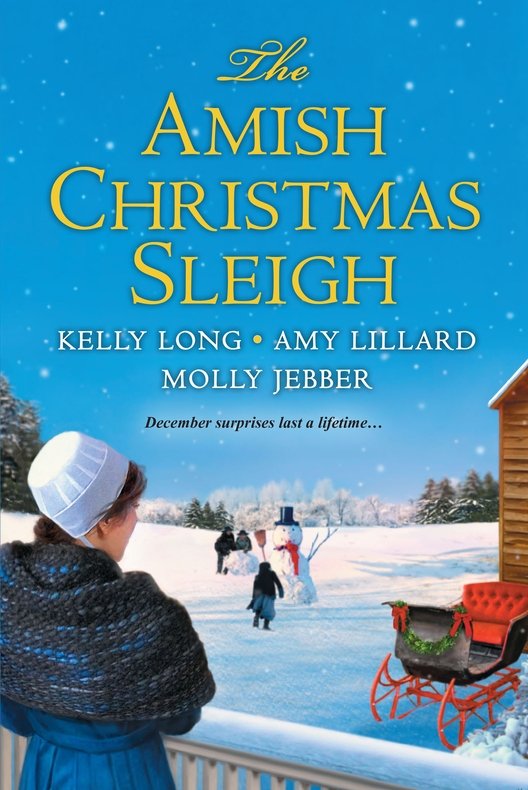 The Amish Christmas Sleigh (2015) by Kelly Long