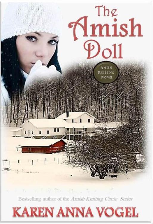 The Amish Doll: Amish Knitting Novel (Bonus Knitting Pattern Included) by Vogel, Karen Anna