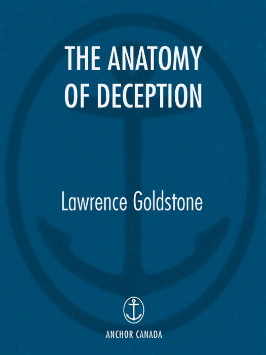 The Anatomy of Deception (2008) by Lawrence Goldstone