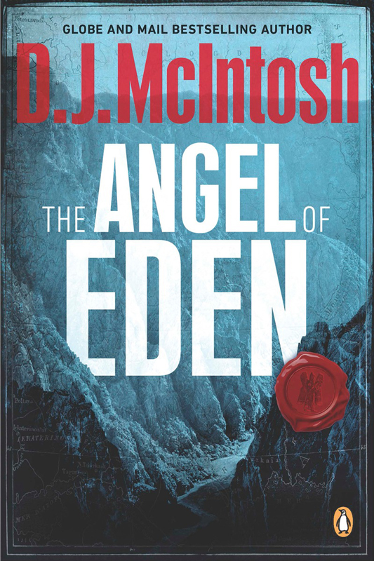 The Angel of Eden by D J Mcintosh