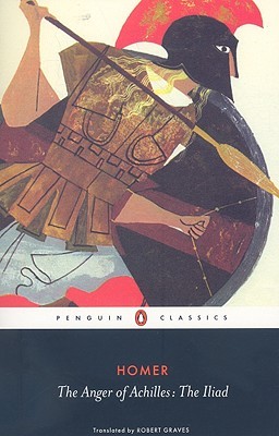 The Anger of Achilles: The Iliad (2009) by Homer