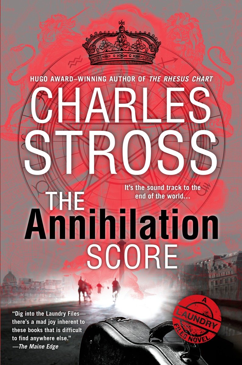 The Annihilation Score (2015) by Charles Stross