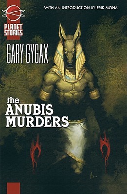 The Anubis Murders (2007) by Gary Gygax