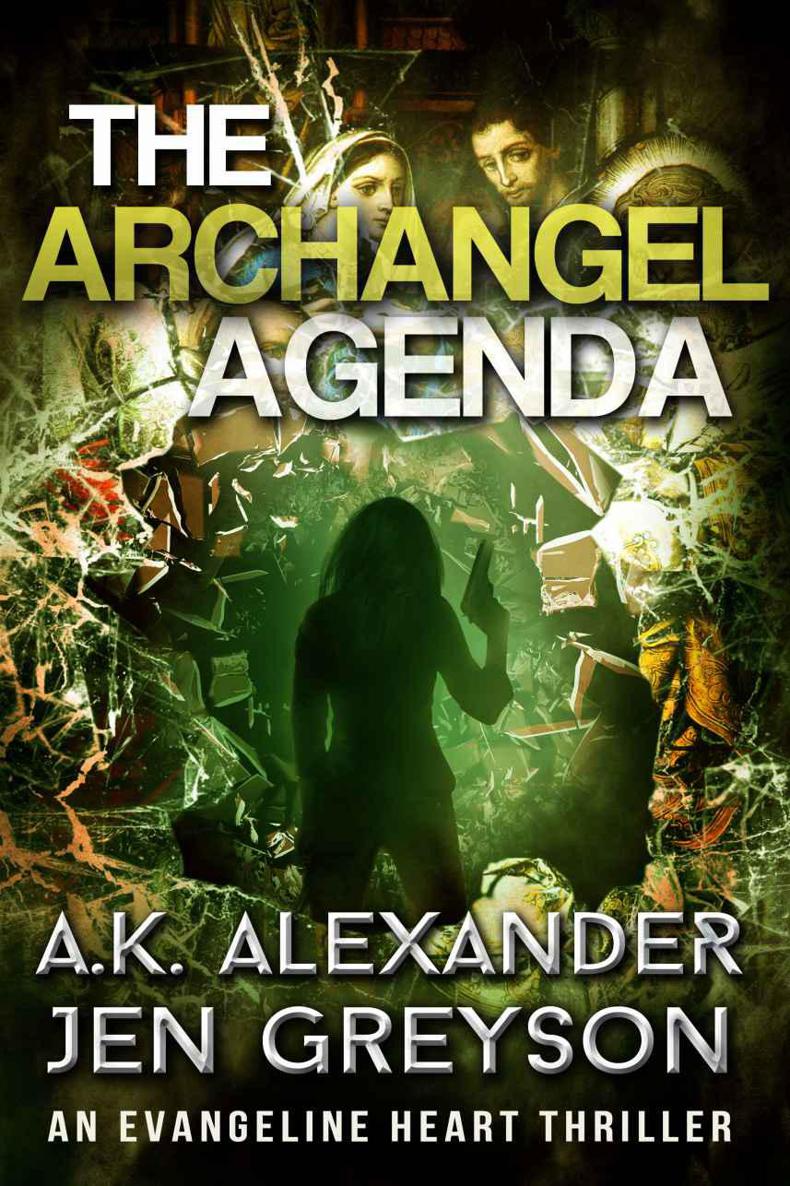 The Archangel Agenda (Evangeline Heart Book 1) by A.K. Alexander