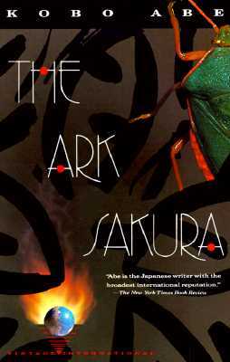 The Ark Sakura (1989) by Kōbō Abe