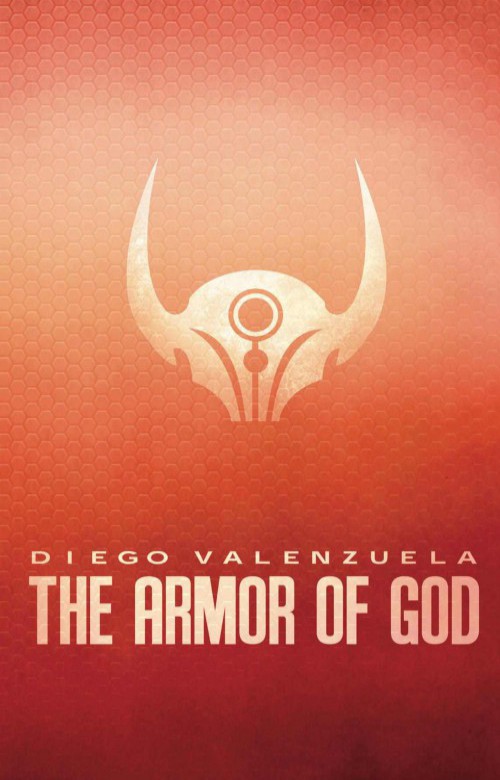 The Armor of God by Diego Valenzuela