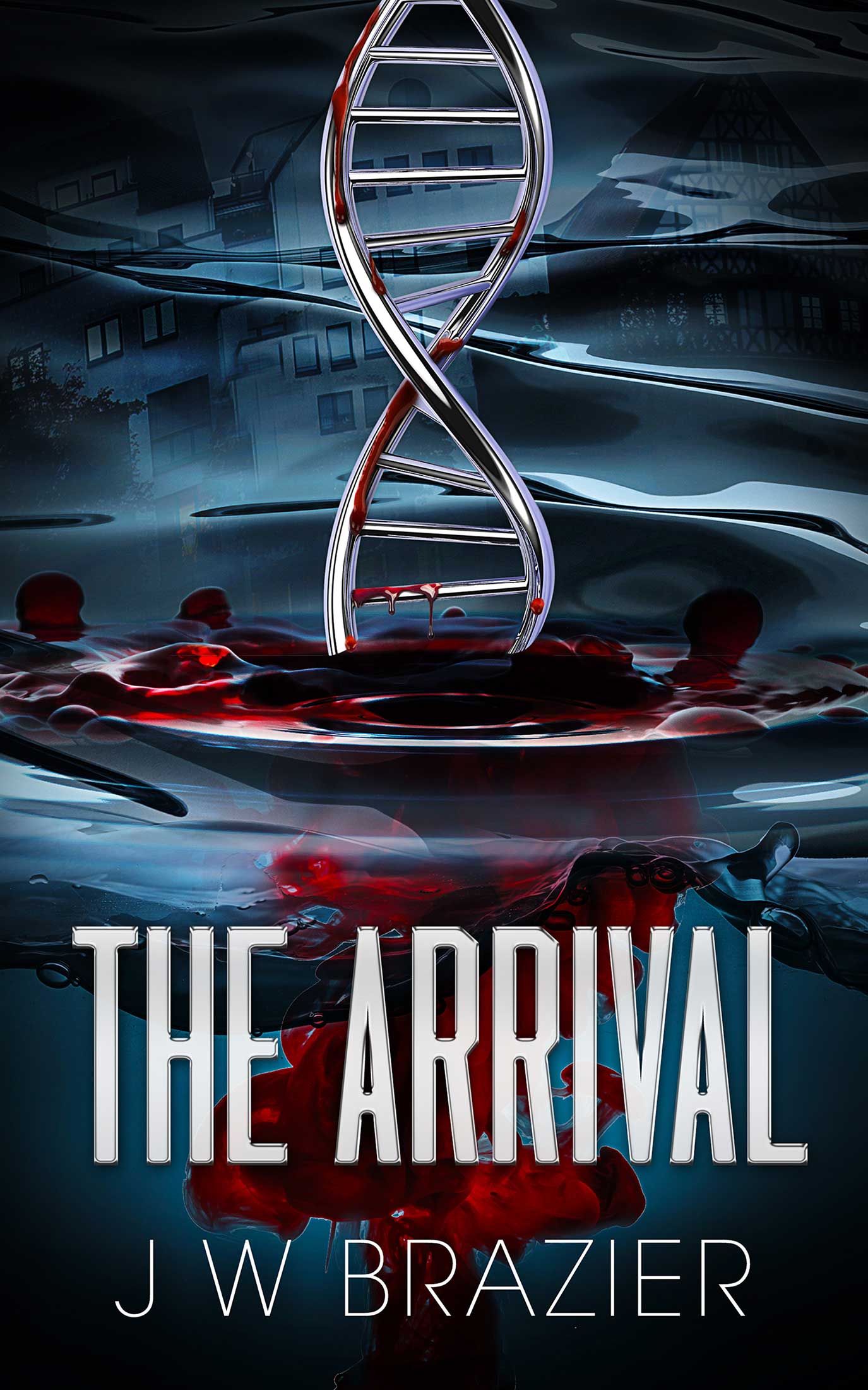 The Arrival (2015) by J W Brazier