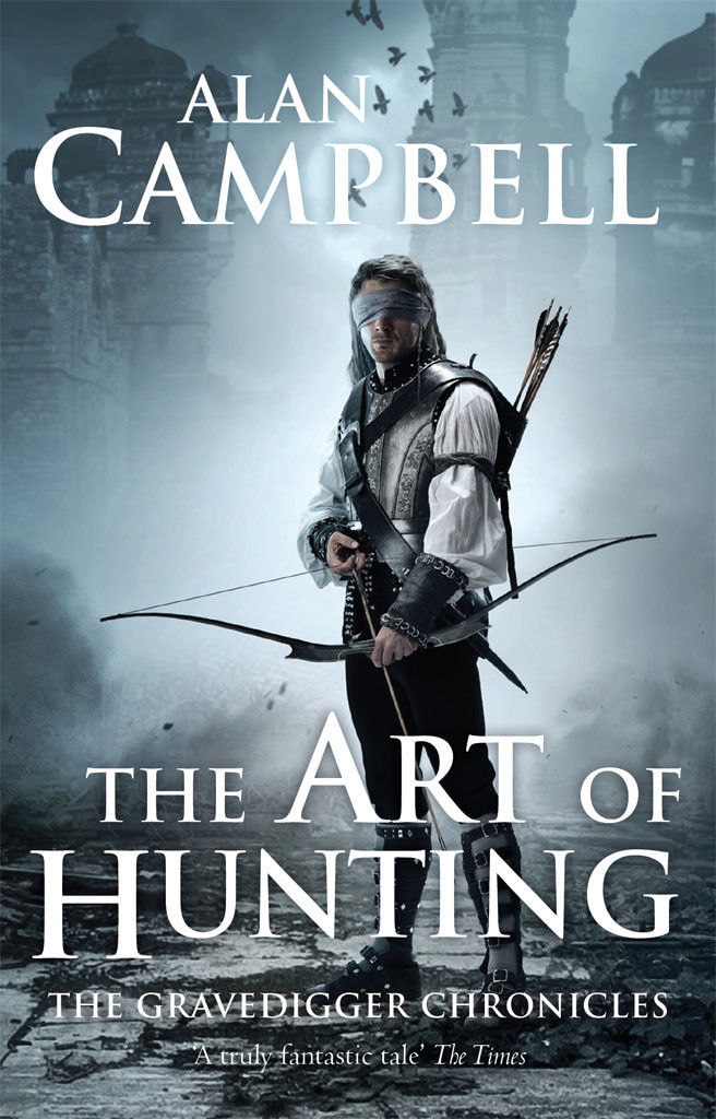 The Art of Hunting by Alan Campbell