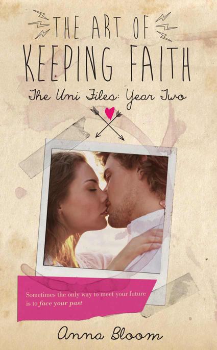 The Art of Keeping Faith by Anna Bloom