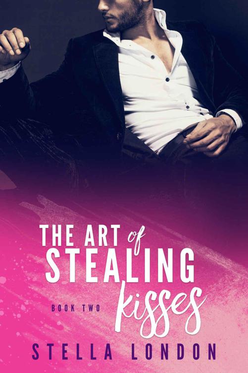 The Art of Stealing Kisses (Stealing Hearts Book 2)