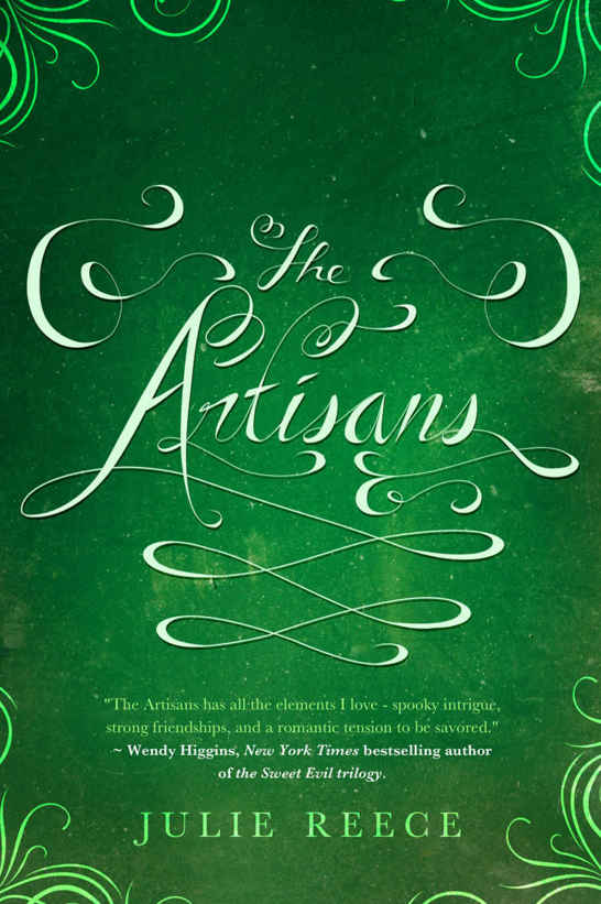 The Artisans by Julie Reece