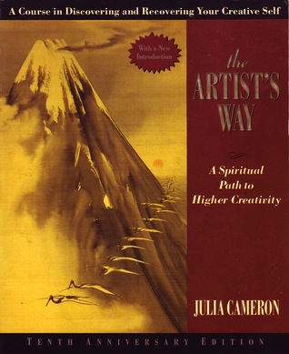 The Artist's Way: A Spiritual Path to Higher Creativity (2002)