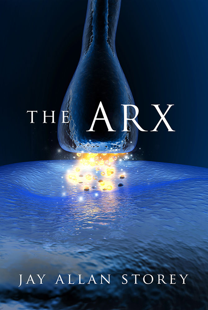 The Arx by Storey, Jay Allan