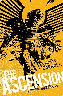 The Ascension: A Super Human Clash (2011)