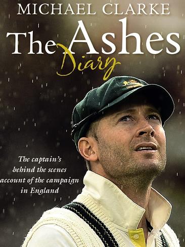 The Ashes Diary by Clarke, Michael