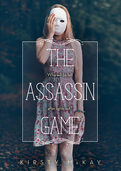 The Assassin Game (2016) by Kirsty McKay