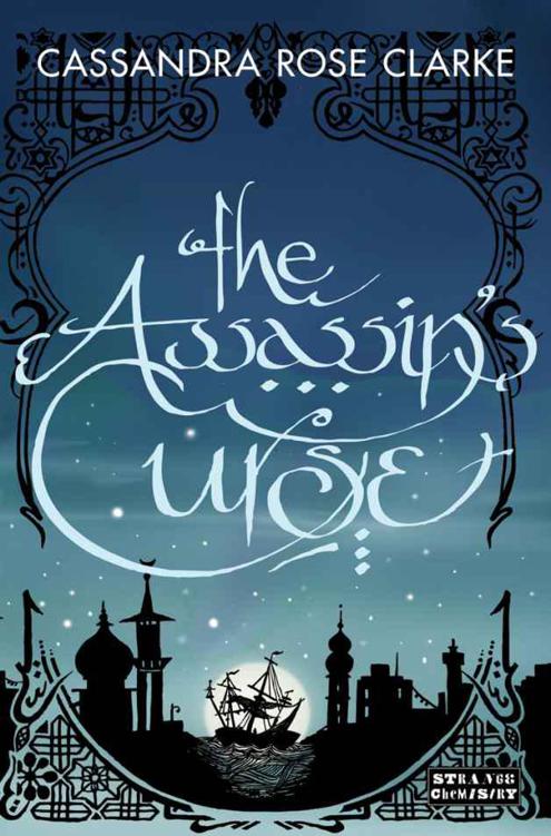 The Assassin's Curse by Clarke, Cassandra Rose