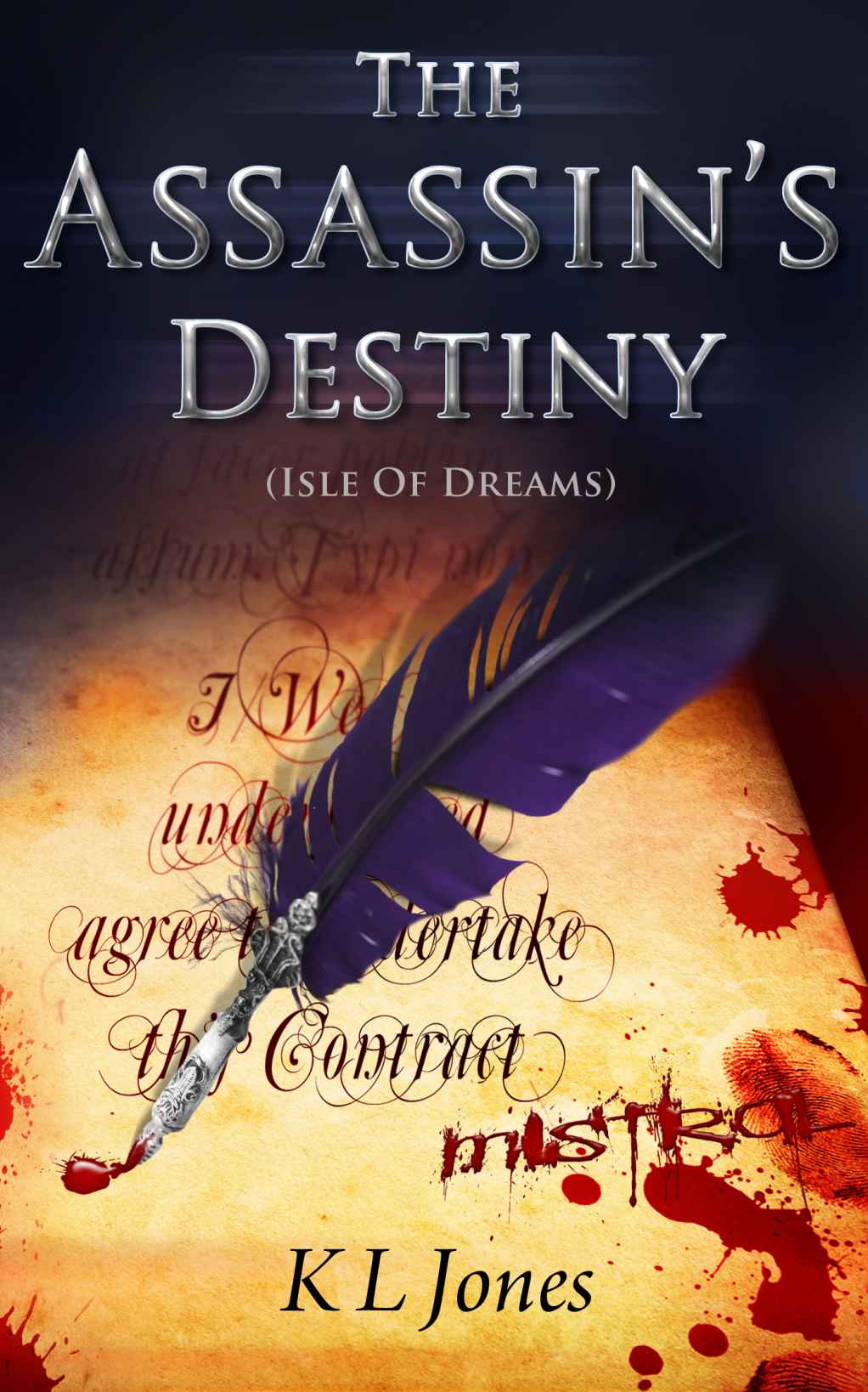 The Assassin's Destiny (Isle of Dreams)