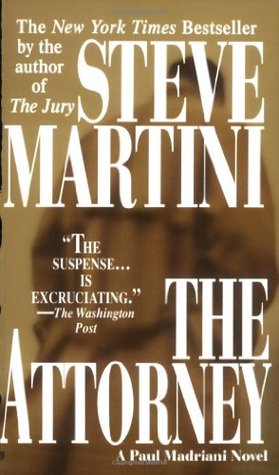 The Attorney (2001) by Steve Martini