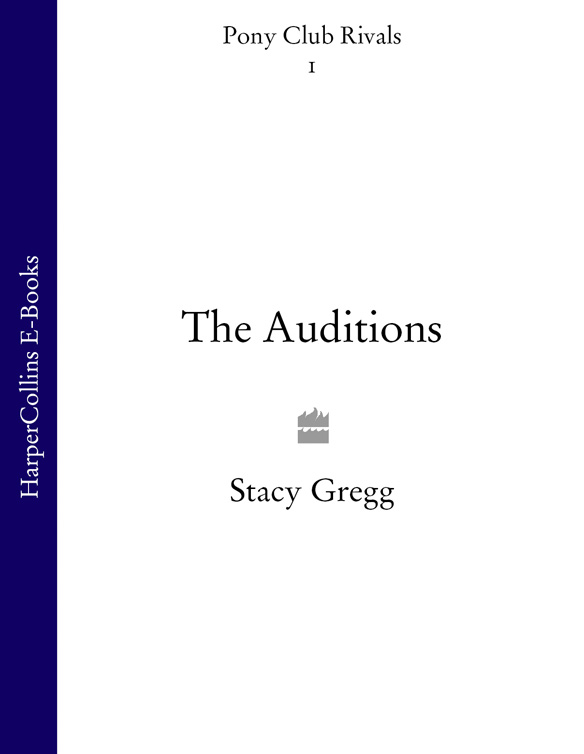 The Auditions (2010) by Stacy Gregg