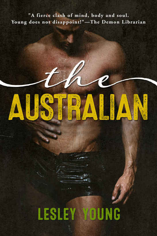 The Australian (Crime Royalty Romance Book 2) by Lesley Young