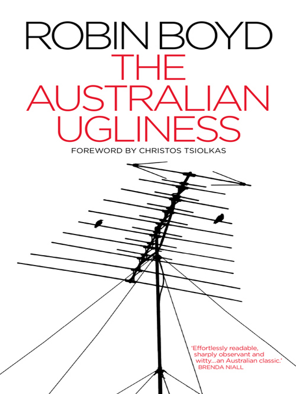 The Australian Ugliness (2010)