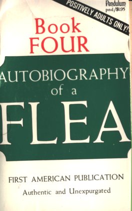 The Autobiography of a Flea, Book 4 by Anonymous