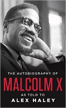 The Autobiography of Malcolm X (1987) by Malcolm X