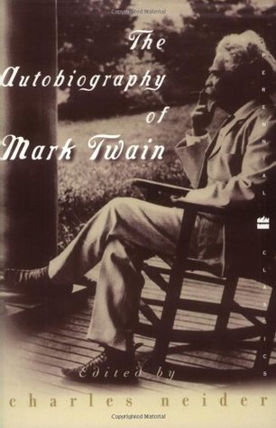 The Autobiography of Mark Twain (2000) by Mark Twain