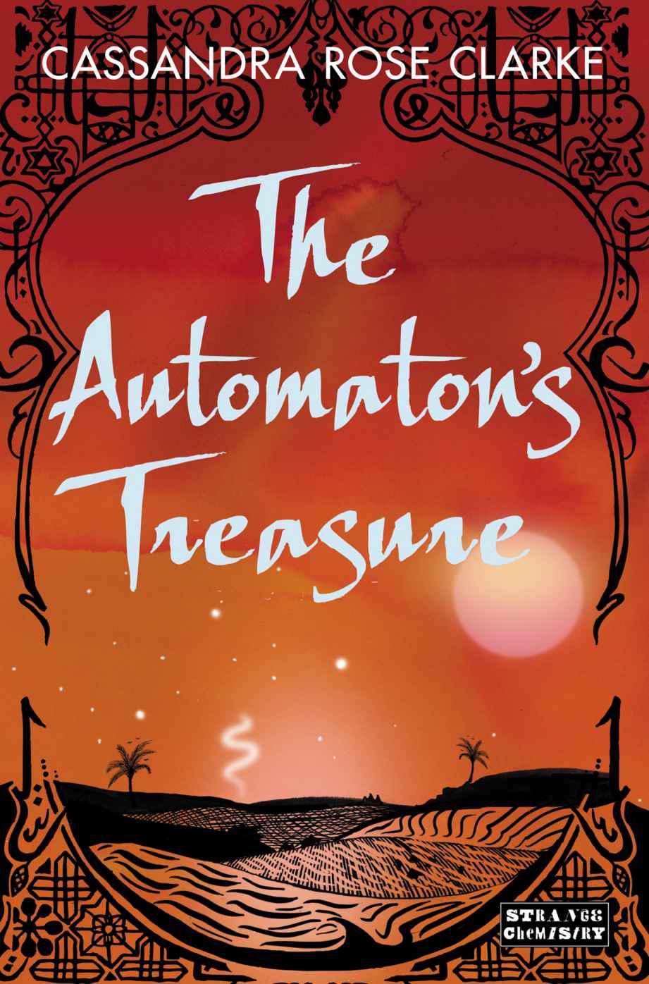 The Automaton's Treasure by Cassandra Rose Clarke