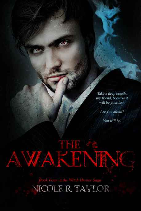 The Awakening by Nicole R. Taylor