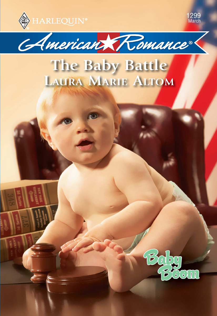 The Baby Battle (2010) by Laura Marie Altom