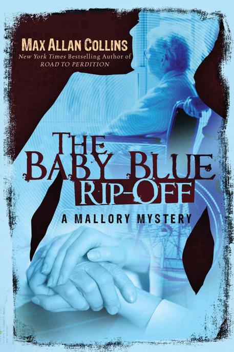 The Baby Blue Rip-Off by Max Allan Collins