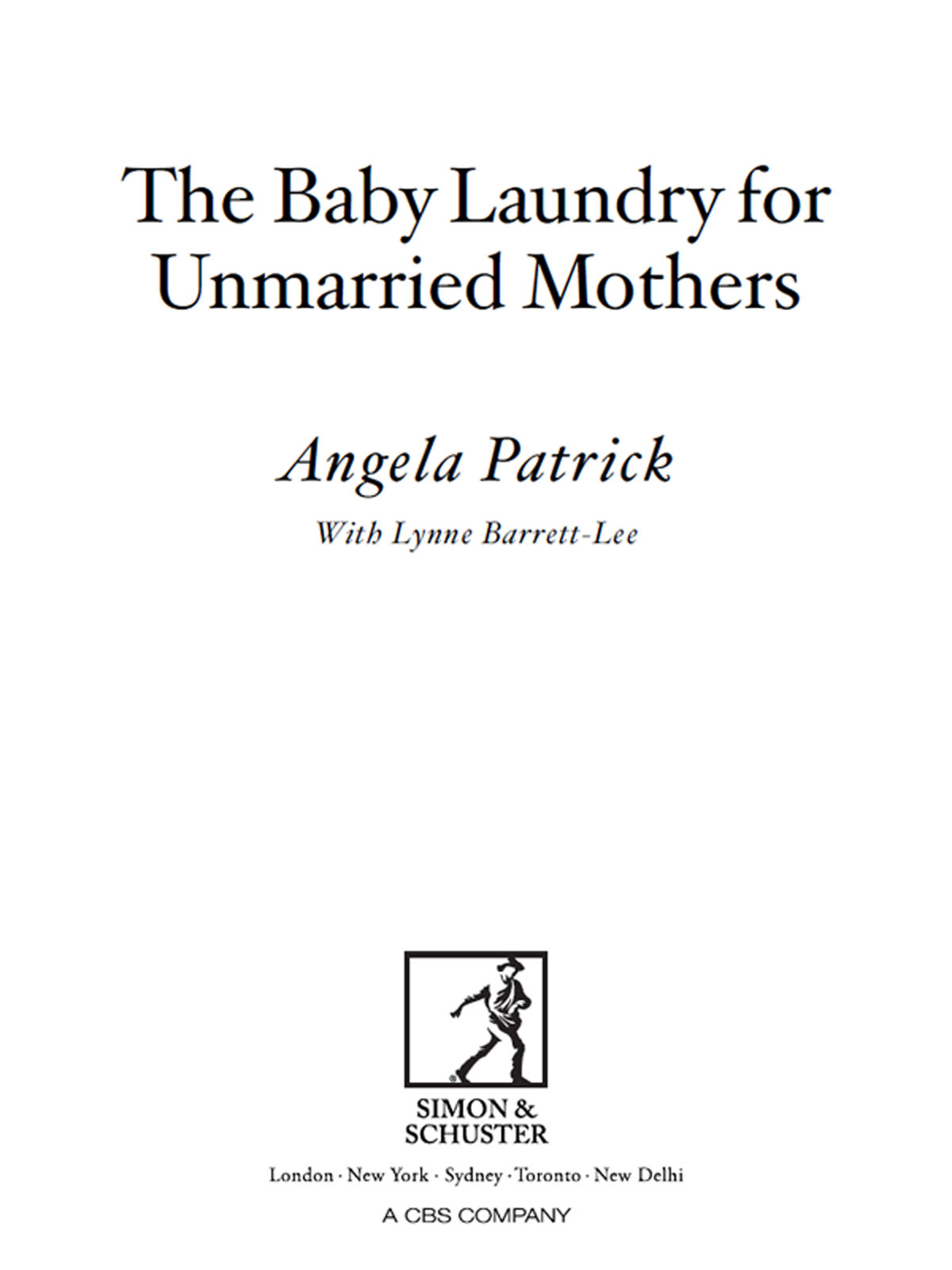 The Baby Laundry for Unmarried Mothers by Angela Patrick