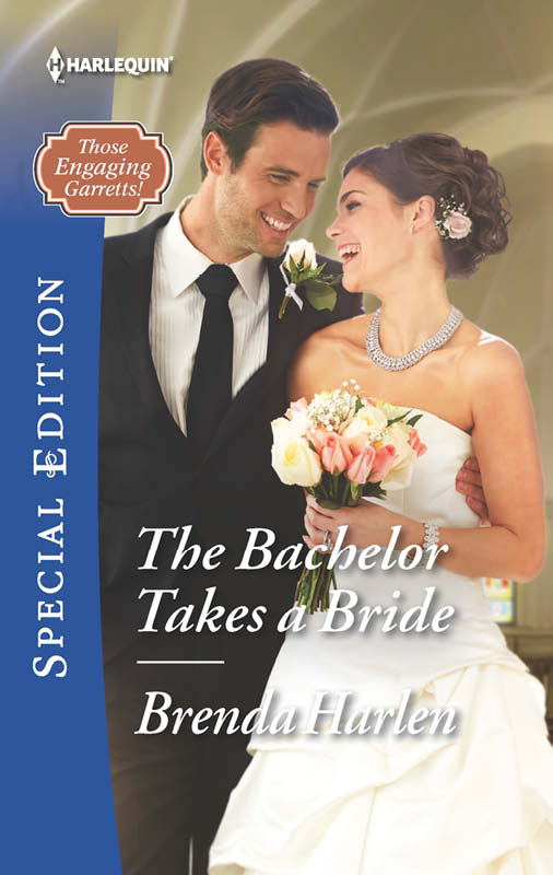 The Bachelor Takes a Bride (Those Engaging Garretts!) by Brenda Harlen