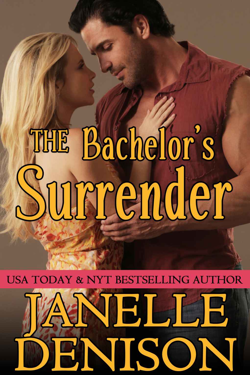 The Bachelor’s Surrender by Janelle Denison