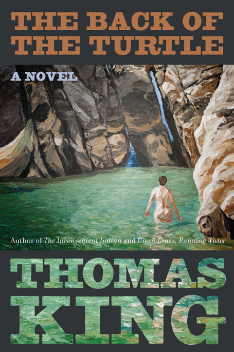 The Back of the Turtle by Thomas King