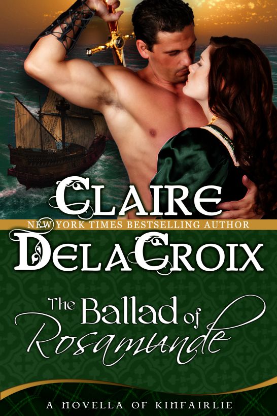 The Ballad of Rosamunde by Claire Delacroix