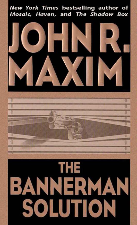 The Bannerman Solution (The Bannerman Series) by Maxim, John R.