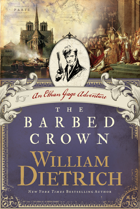 The Barbed Crown by William Dietrich