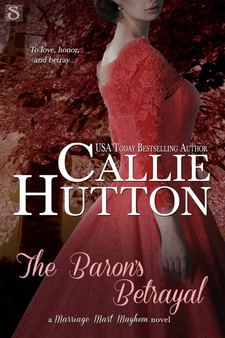 The Baron's Betrayal by Callie Hutton