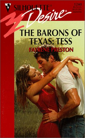 The Barons of Texas: Tess (1999) by Fayrene Preston